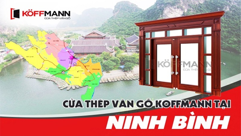 Danh sách đại lý cửa thép vân gỗ Koffmann tại Ninh Bình