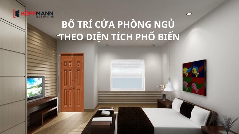 bo tri cua phong ngu theo dien tich pho bien