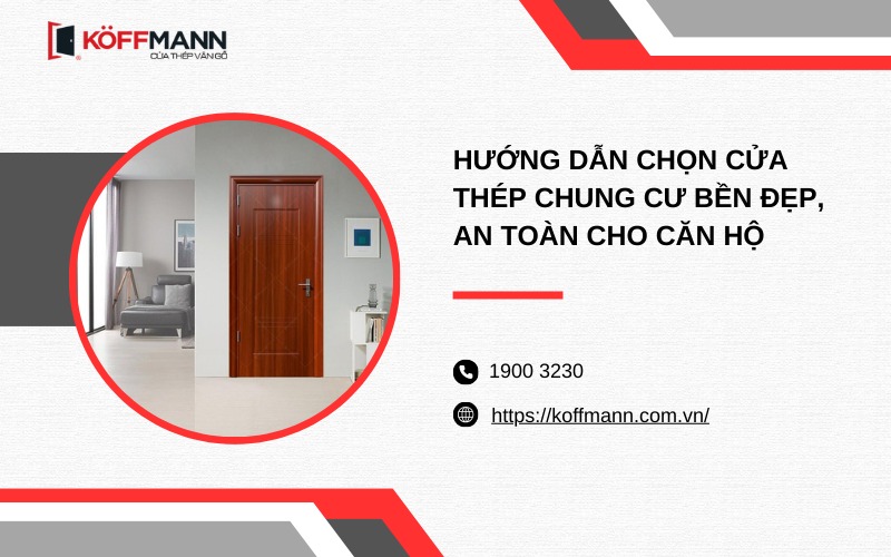 Hướng dẫn chọn cửa thép chung cư