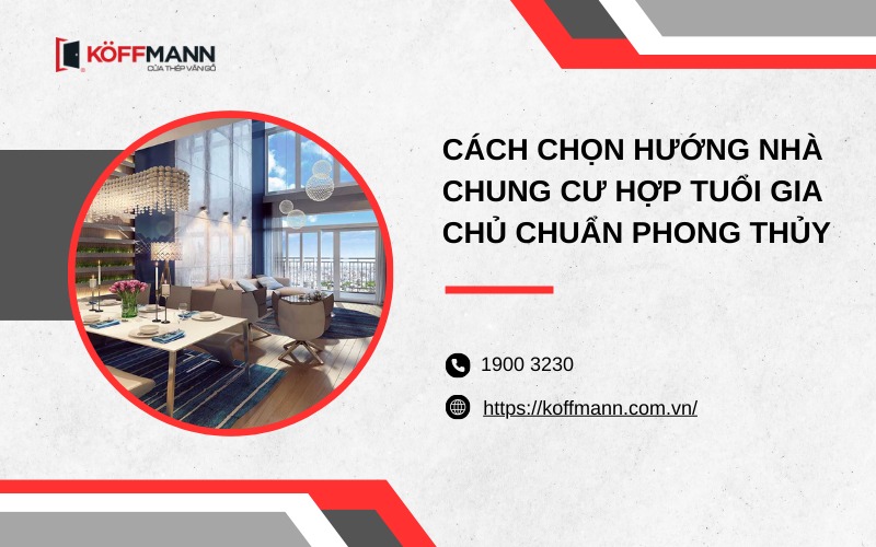 Cách chọn hướng nhà chung cư hợp tuổi
