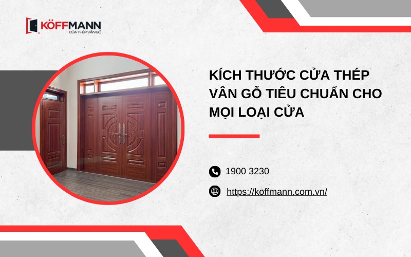Kích thước cửa thép vân gỗ tiêu chuẩn
