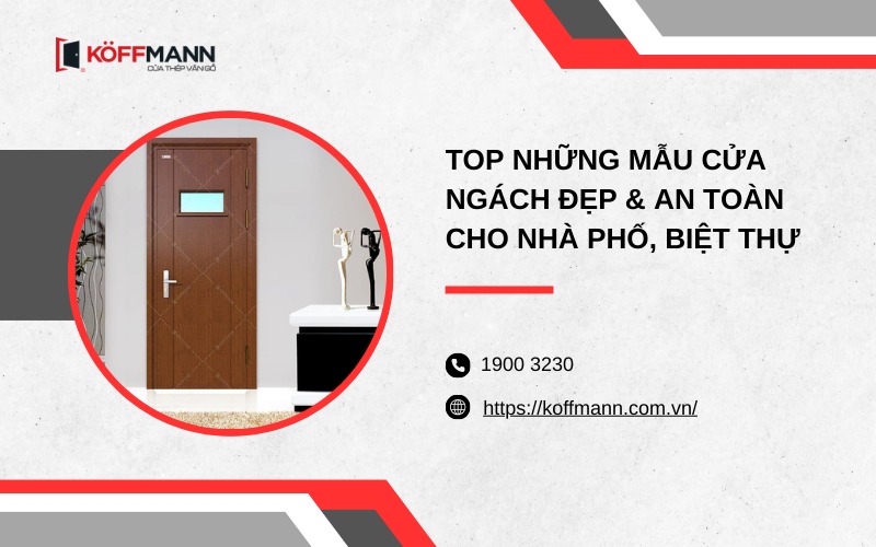 Top những mẫu cửa ngách đẹp & an toàn