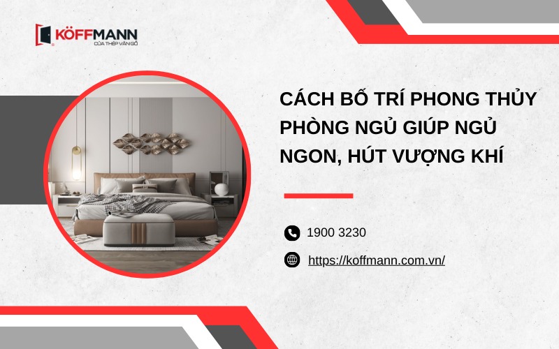 Cách bố trí phong thủy phòng ngủ