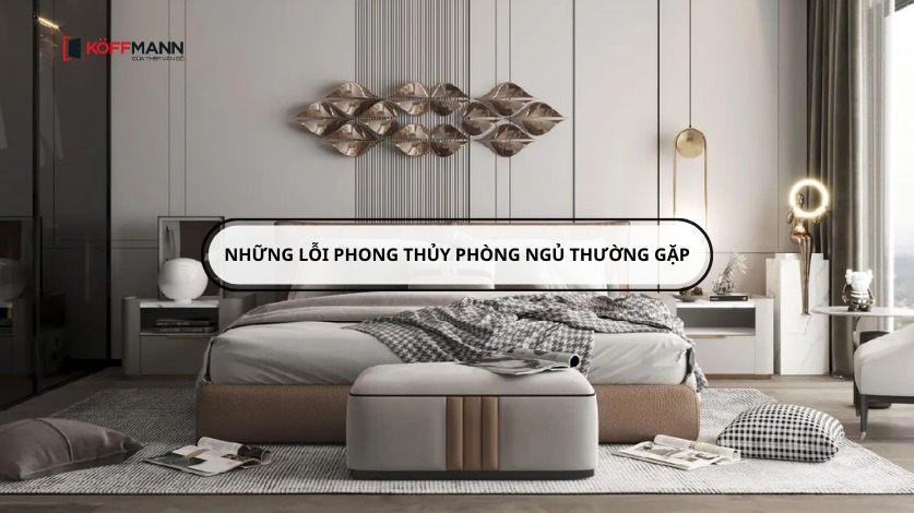 nhung loi phong thuy phong ngu thuong gap