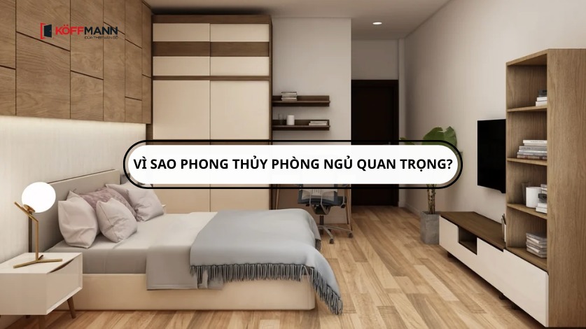 vi sao phong thuy phong ngu quan trong