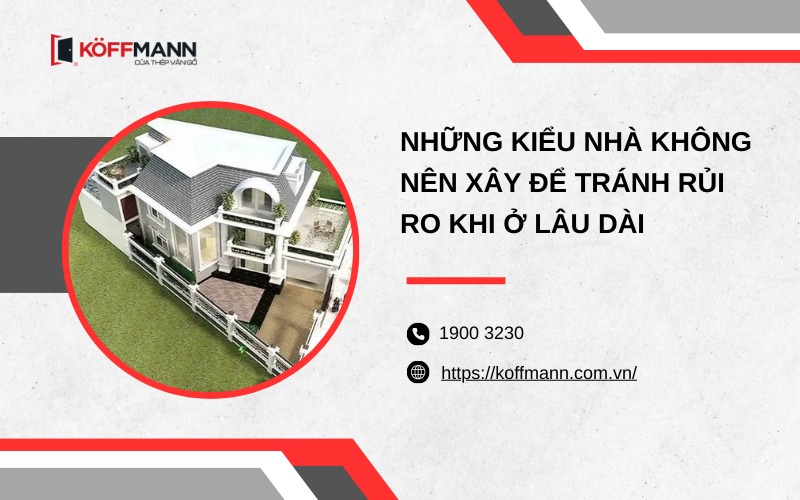 Những kiểu nhà không nên xây