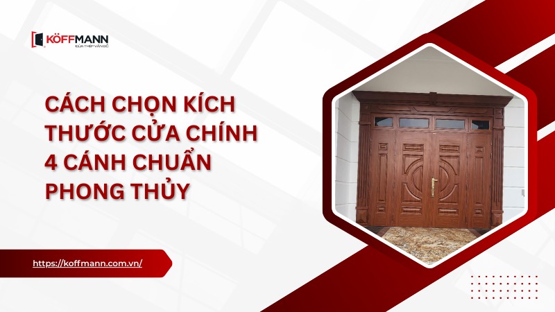cach chon kich thuoc cua chinh 4 canh chuan phong thuy