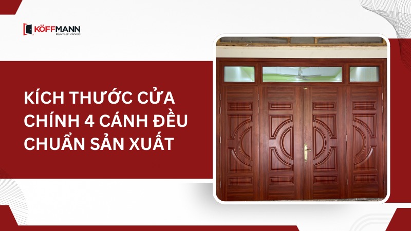 kich thuoc cua chinh 4 canh deu chuan san xuat