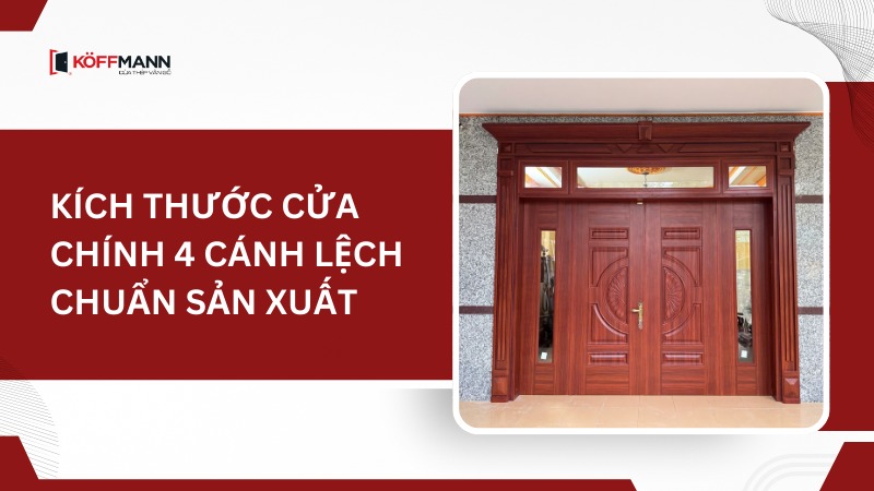 kich thuoc cua chinh 4 canh lech chuan san xuat