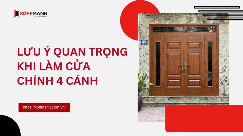 luu y quan trong khi lam cua chinh 4 canh